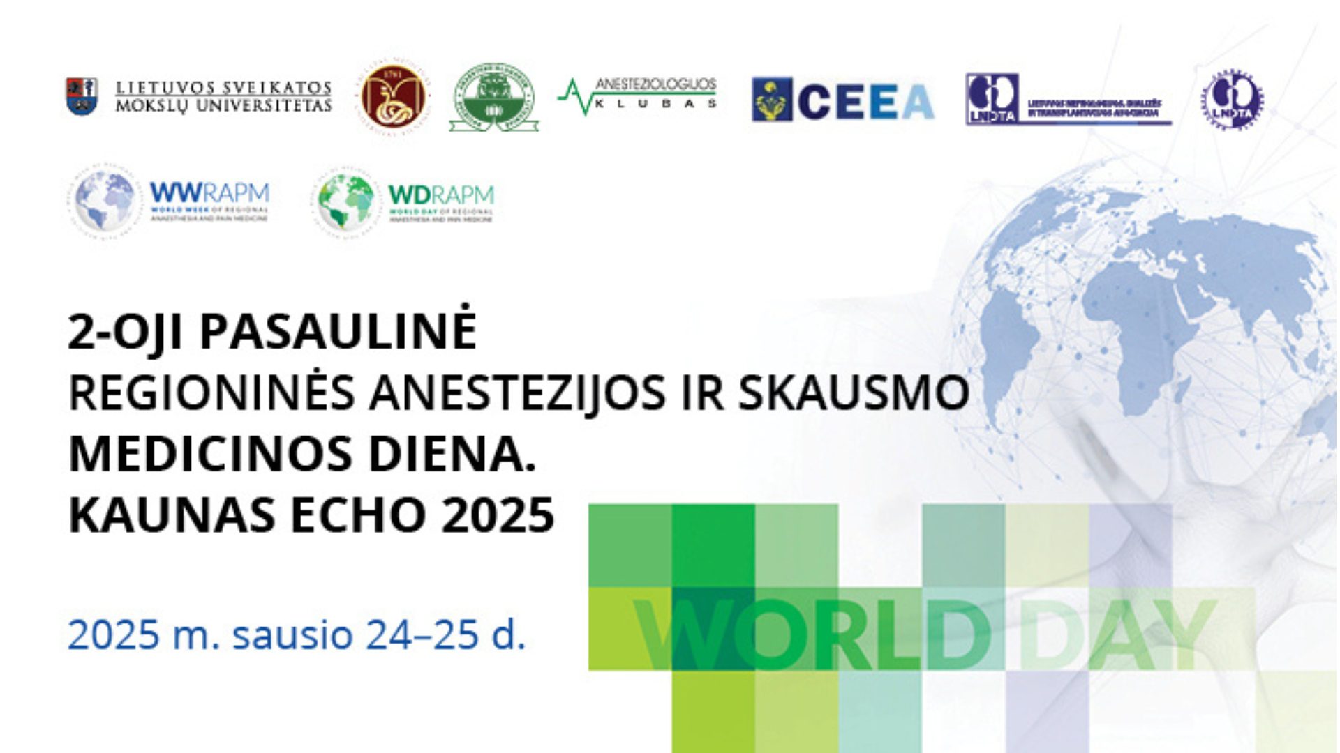 Antroji Pasaulinė regioninės anestezijos ir skausmo medicinos diena. Kaunas echo 2025