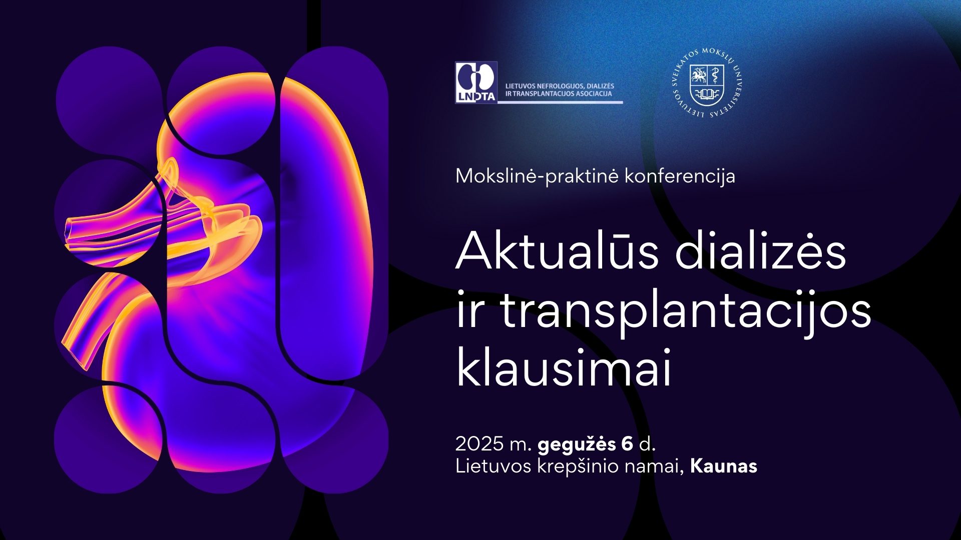 Aktualūs dializės ir transplantacijos klausimai